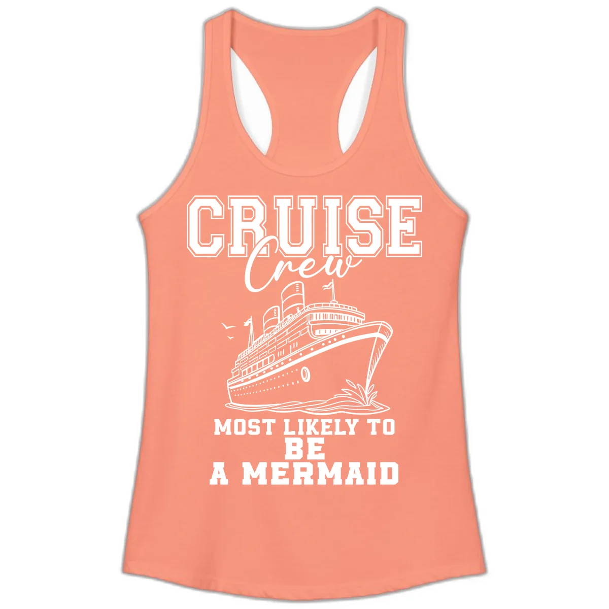 Cruise Crew Mermaid Life Ladies Tank in Solid Light Orange