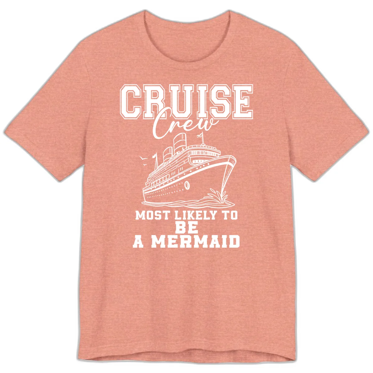 Cruise Crew Mermaid Life Premium T-Shirt in Heather Sunset
