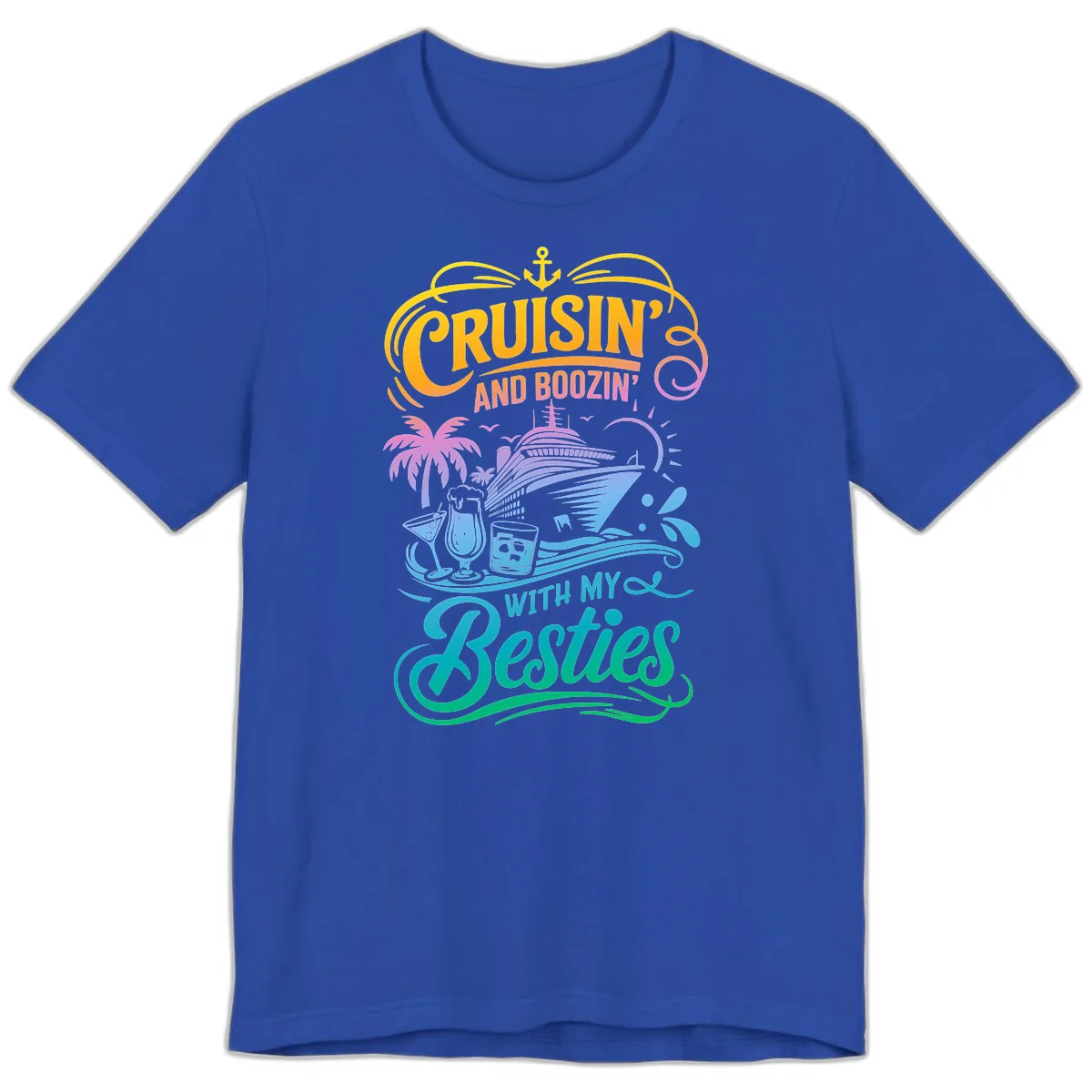 Cruisin And Boozin With My Besties Premium T-Shirt in True Royal