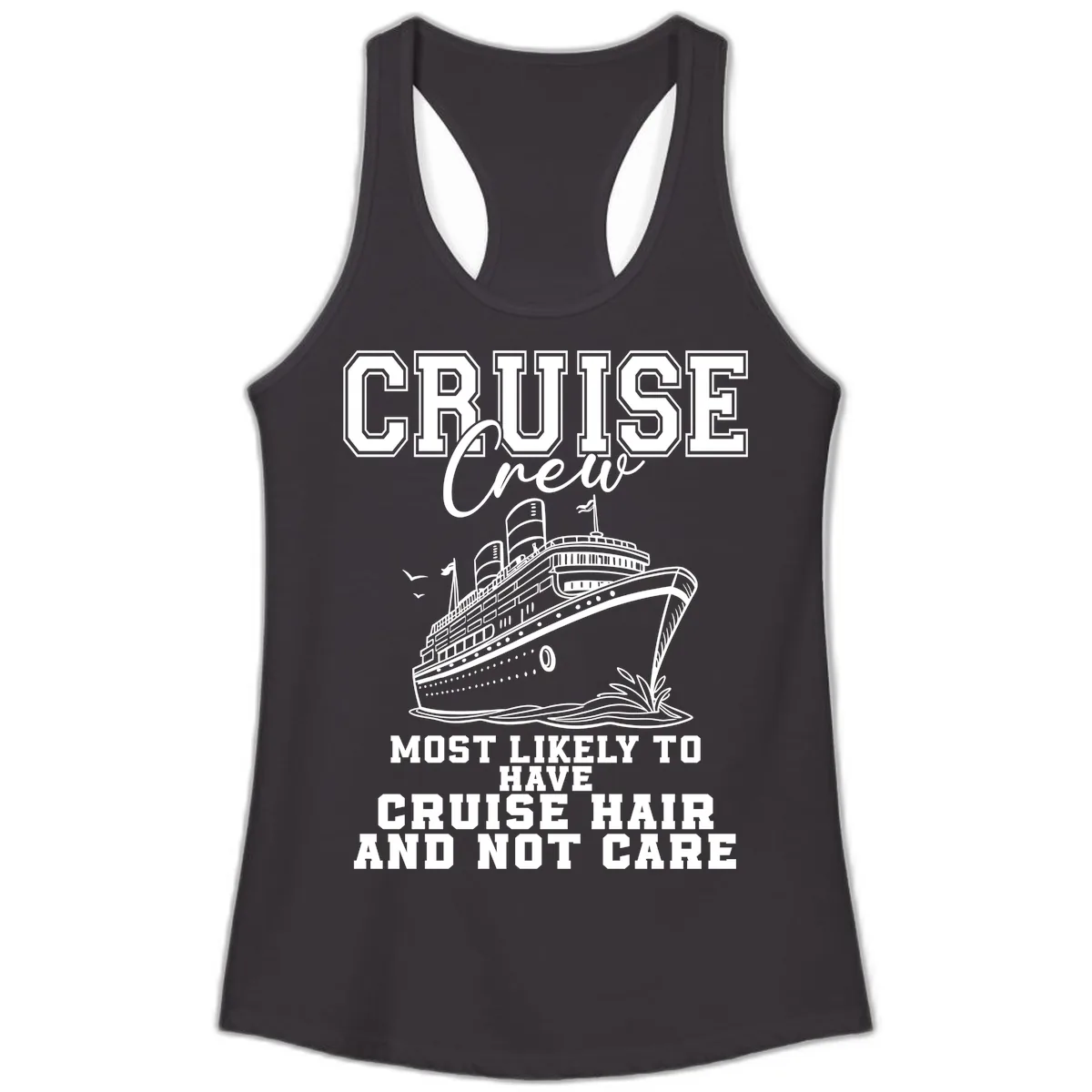 Cruise Crew Most Likely To Have Cruise Hair Ladies Tank in Black