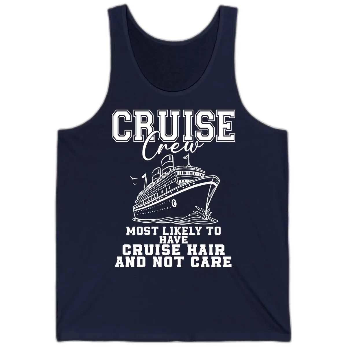 Cruise Crew Most Likely To Have Cruise Hair Tank in Navy