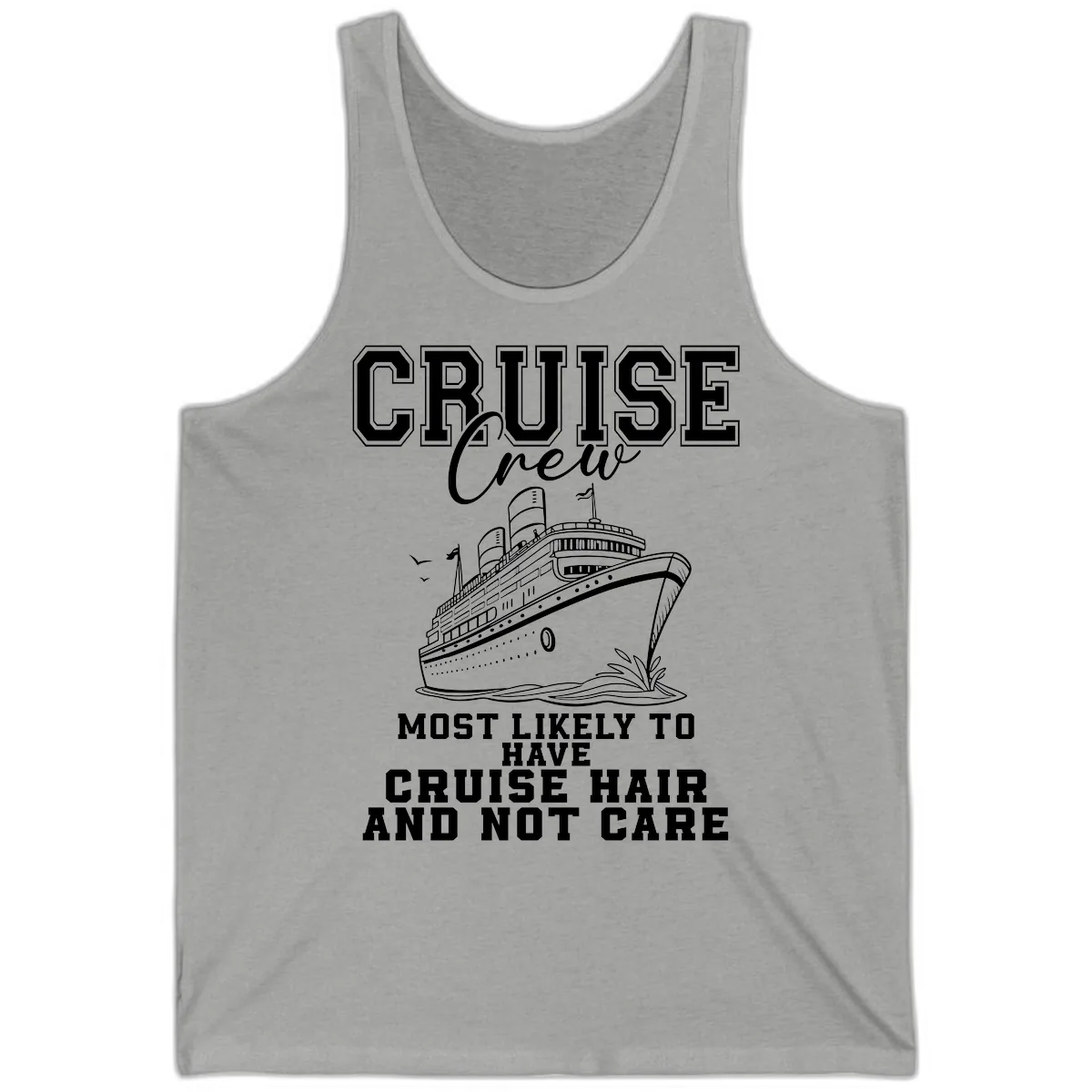 Cruise Crew Most Likely To Have Cruise Hair Tank in Athletic Heather