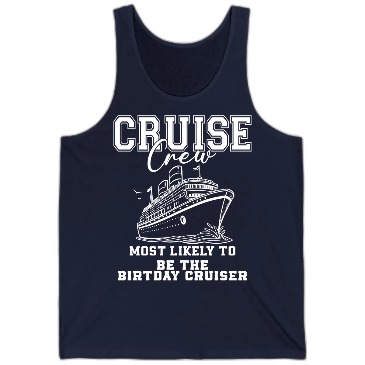 Cruise Crew Birthday Cruiser Shirt Tank in Navy