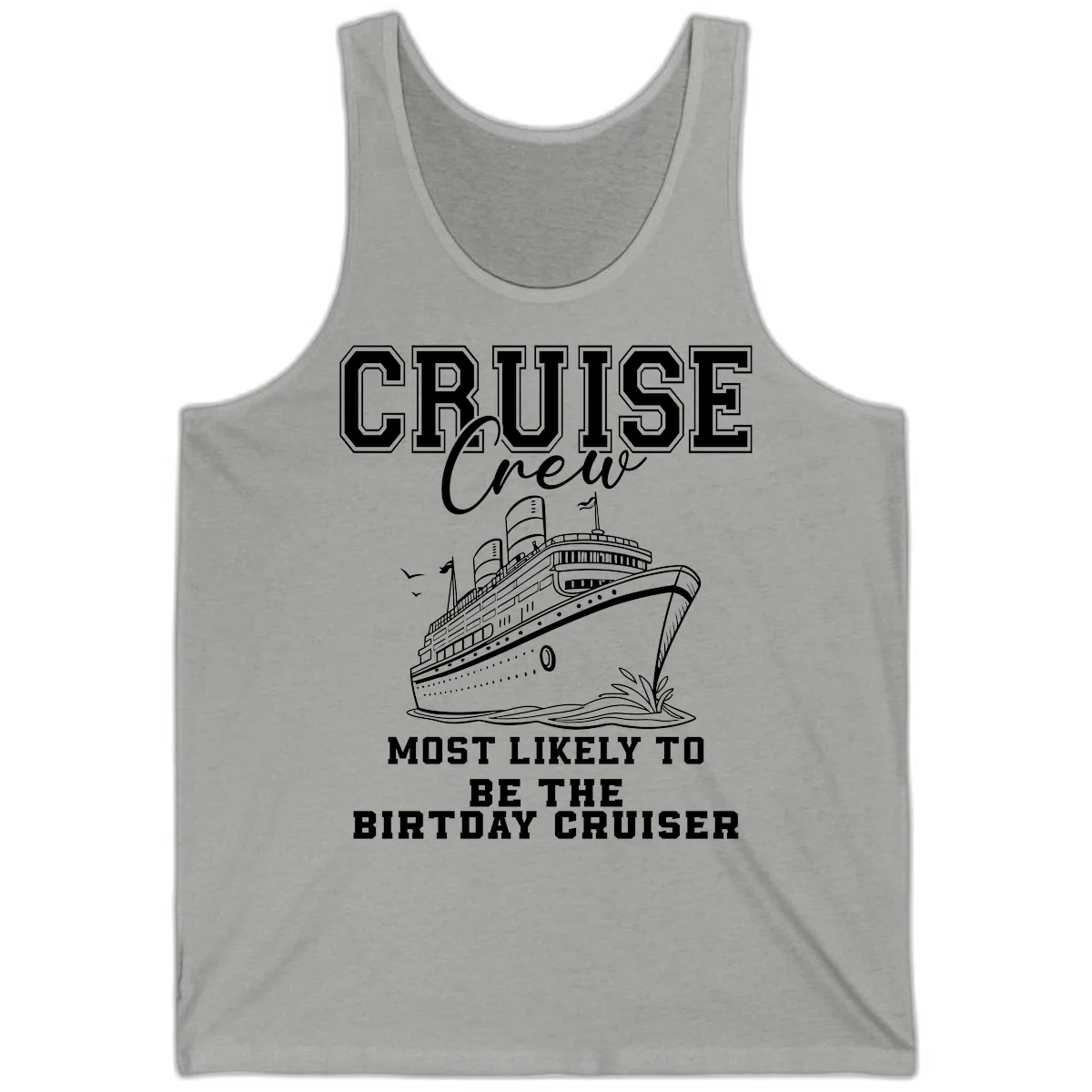 Cruise Crew Birthday Cruiser Shirt Tank in Athletic Heather
