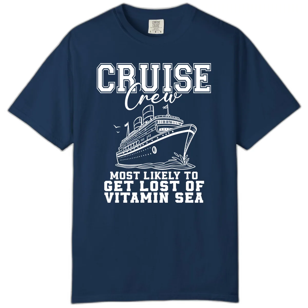 Most Likely To Get Lost Of Vitamin Sea Comfort Color in Navy