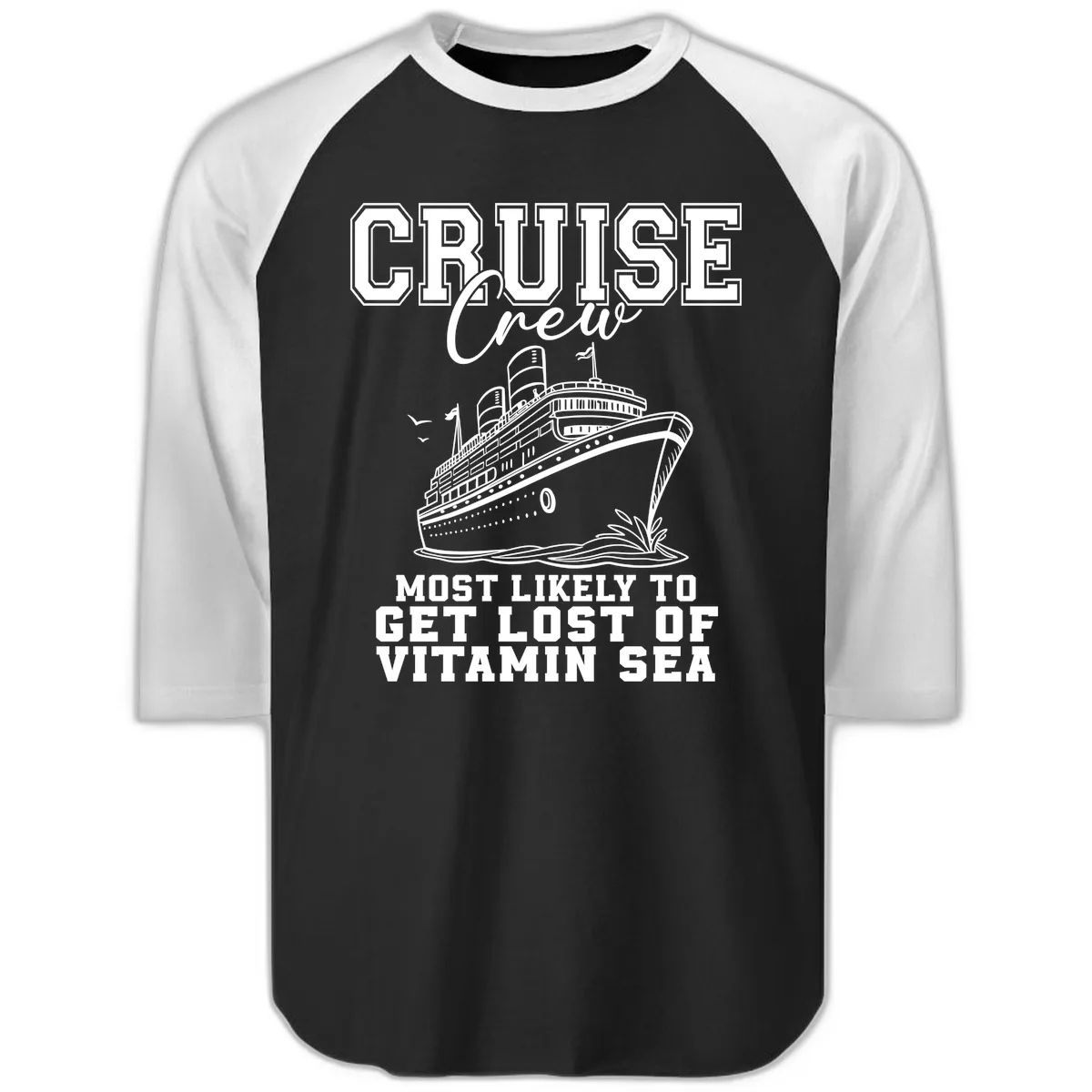 Most Likely To Get Lost Of Vitamin Sea Raglan 3/4 in Black White
