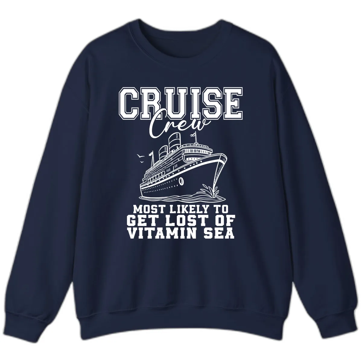 Most Likely To Get Lost Of Vitamin Sea Sweatshirt in Navy