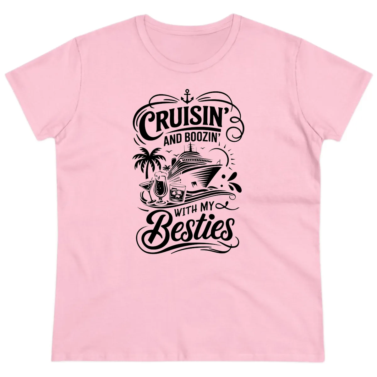 Cruisin And Boozin With My Besties Ladies Tee in Light Pink
