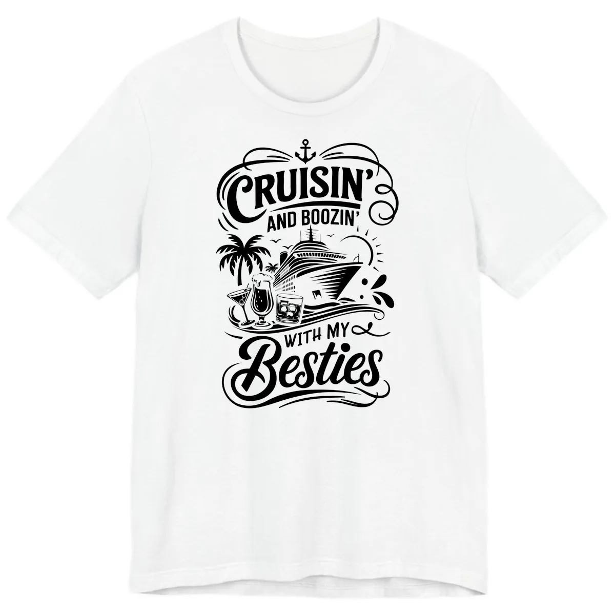 Cruisin And Boozin With My Besties Premium T-Shirt in White