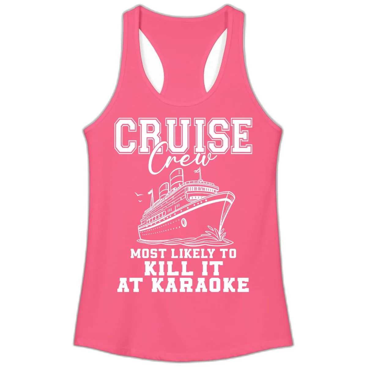Cruise Crew Karaoke Champions Ladies Tank in Solid Hot Pink