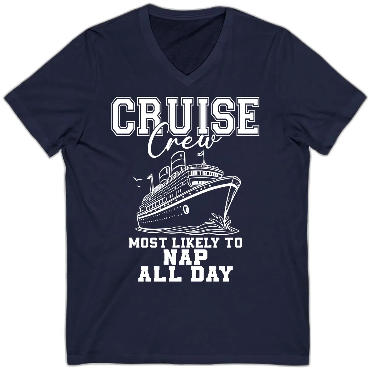 Cruise Crew Most Likely To Nap All Day V-Neck in Navy