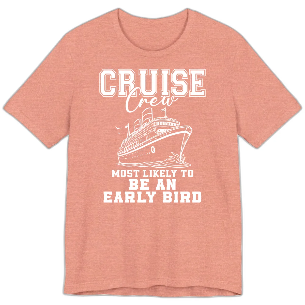 Cruise Crew Early Bird Design Premium T-Shirt in Heather Sunset