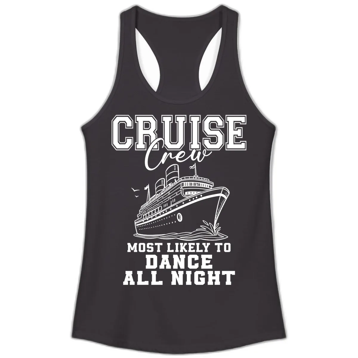 Cruise Crew Most Likely To Dance Ladies Tank in Black