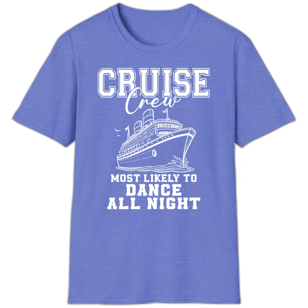 Cruise Crew Most Likely To Dance T-Shirt in Heather Royal