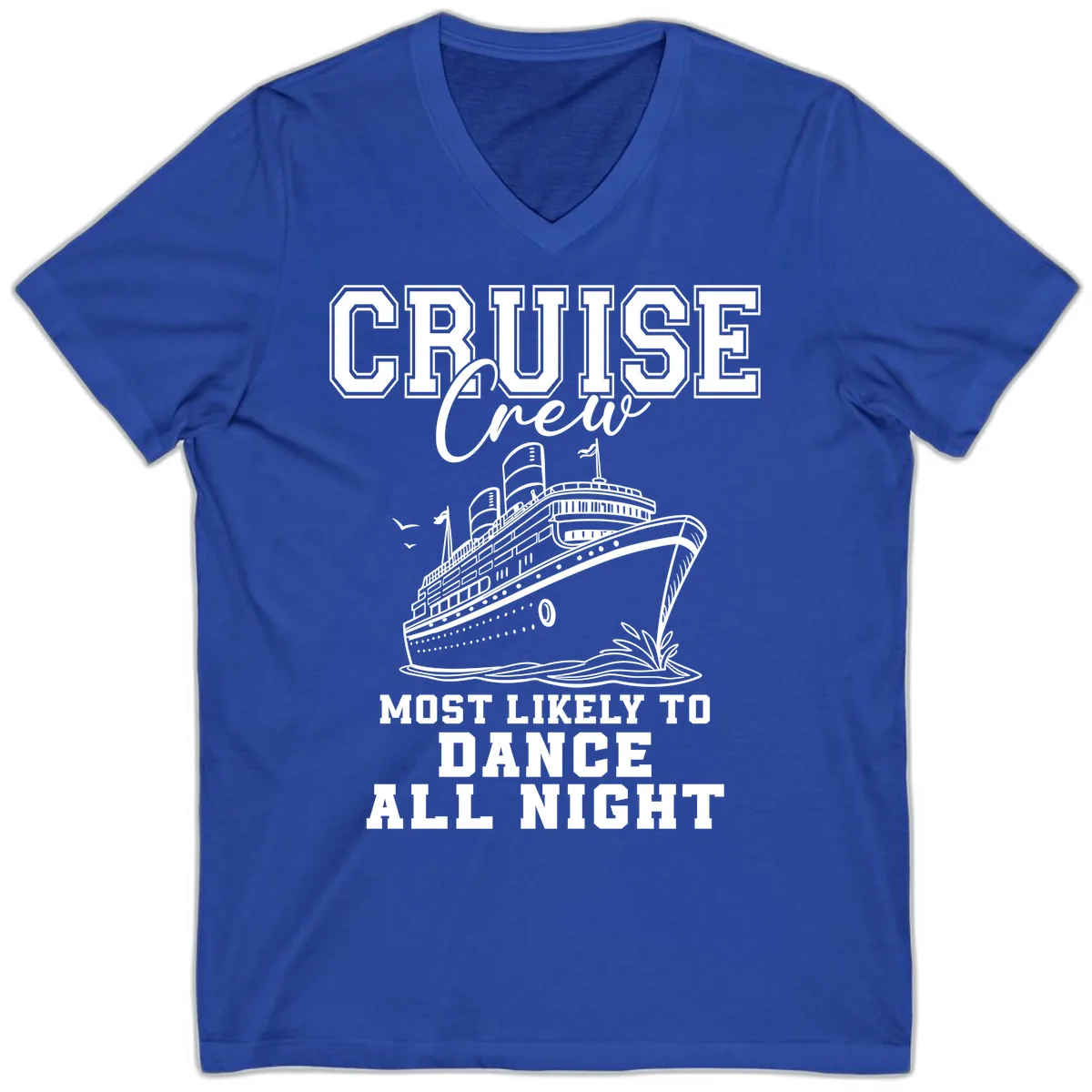 Cruise Crew Most Likely To Dance V-Neck in True Royal
