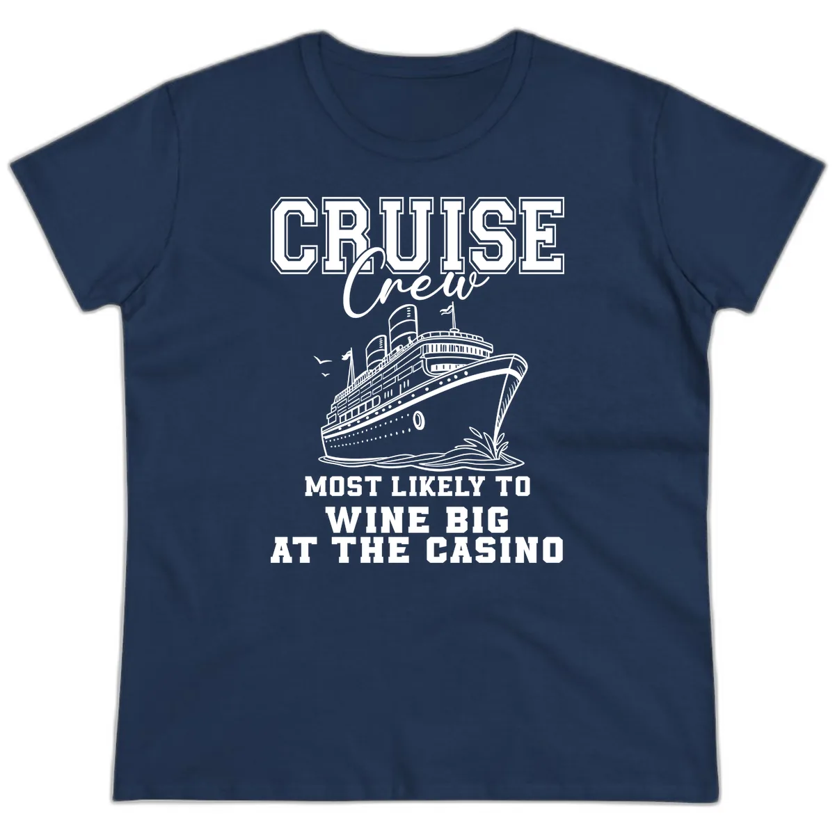 Cruise Crew Wine Big Casino Ladies Tee in Navy