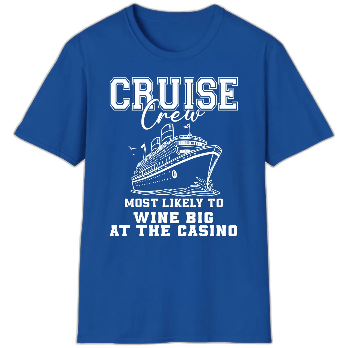 Cruise Crew Wine Big Casino T-Shirt in Royal