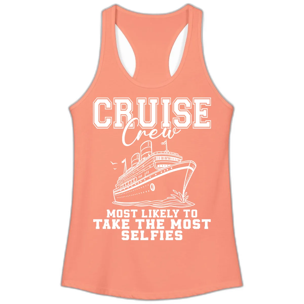 Cruise Crew Most Likely To Take Selfies Ladies Tank in Solid Light Orange