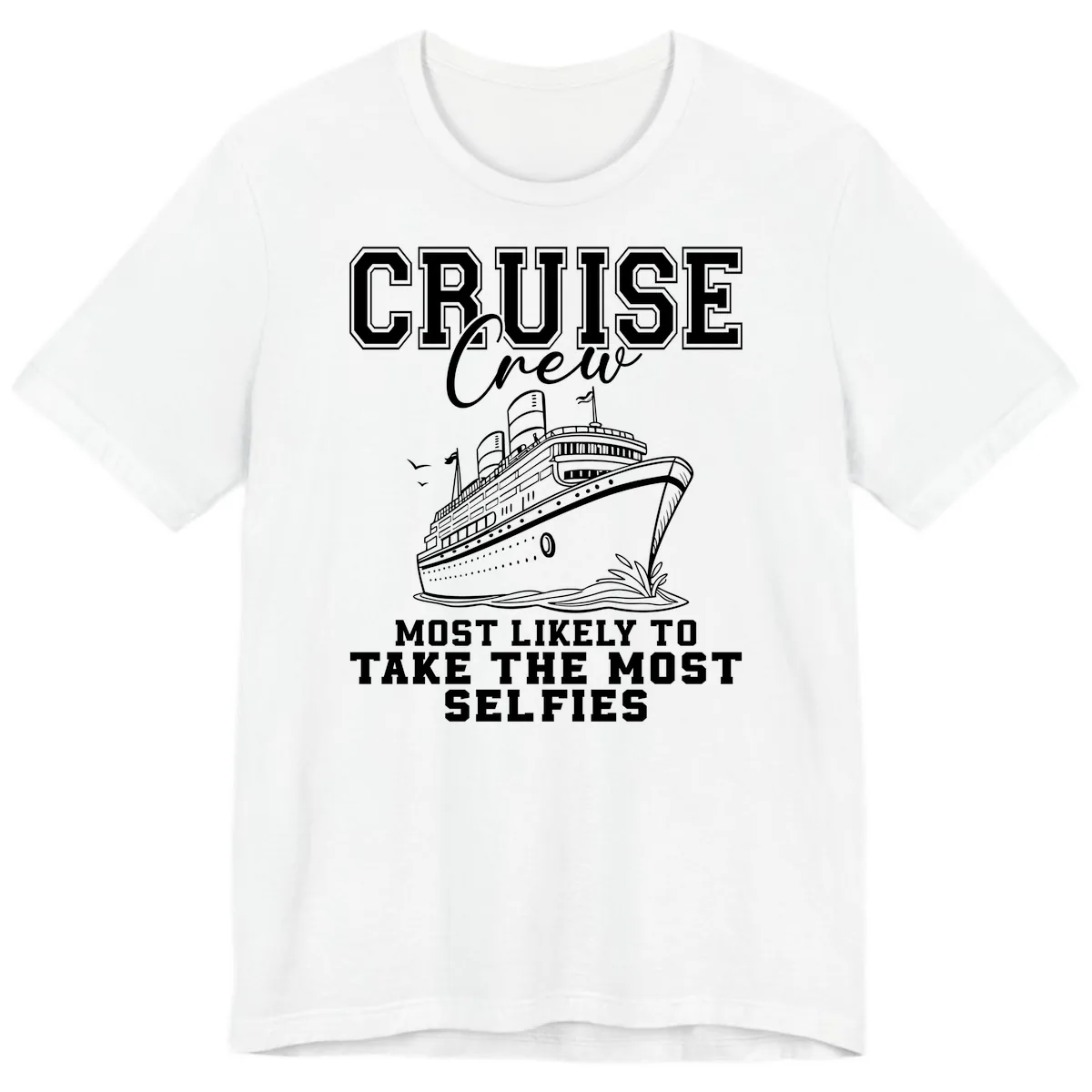 Cruise Crew Most Likely To Take Selfies Premium T-Shirt in White