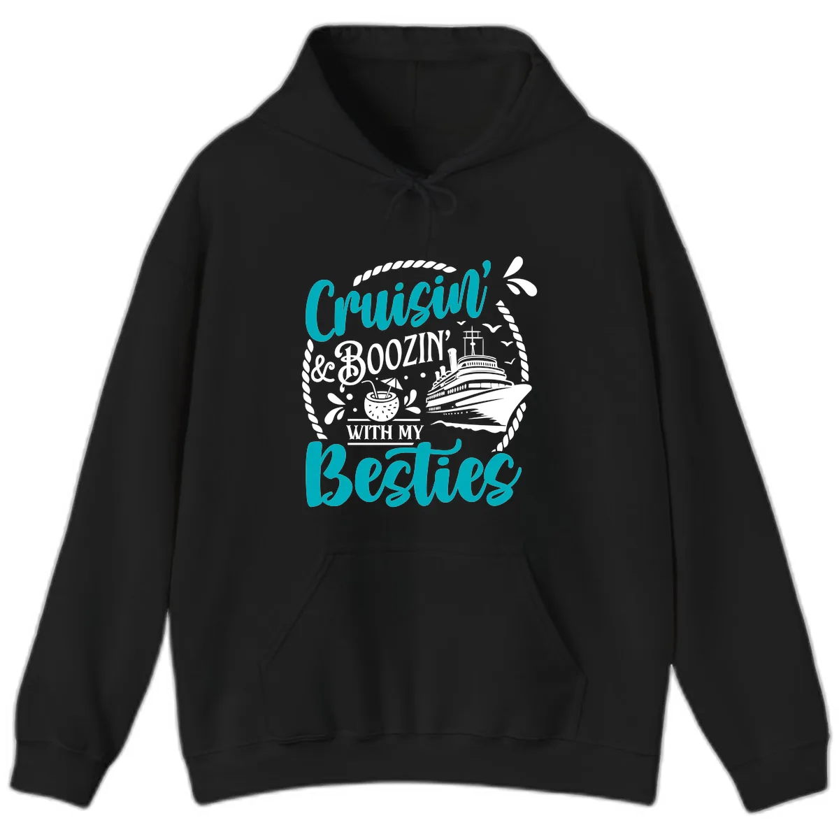 Cruisin And Boozin With Besties Hoodie in Black