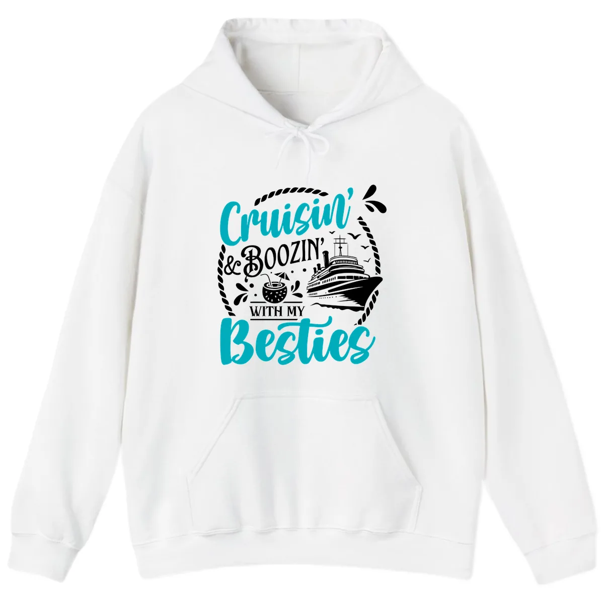 Cruisin And Boozin With Besties Hoodie in White