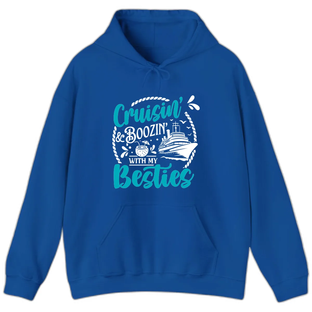 Cruisin And Boozin With Besties Hoodie in Royal