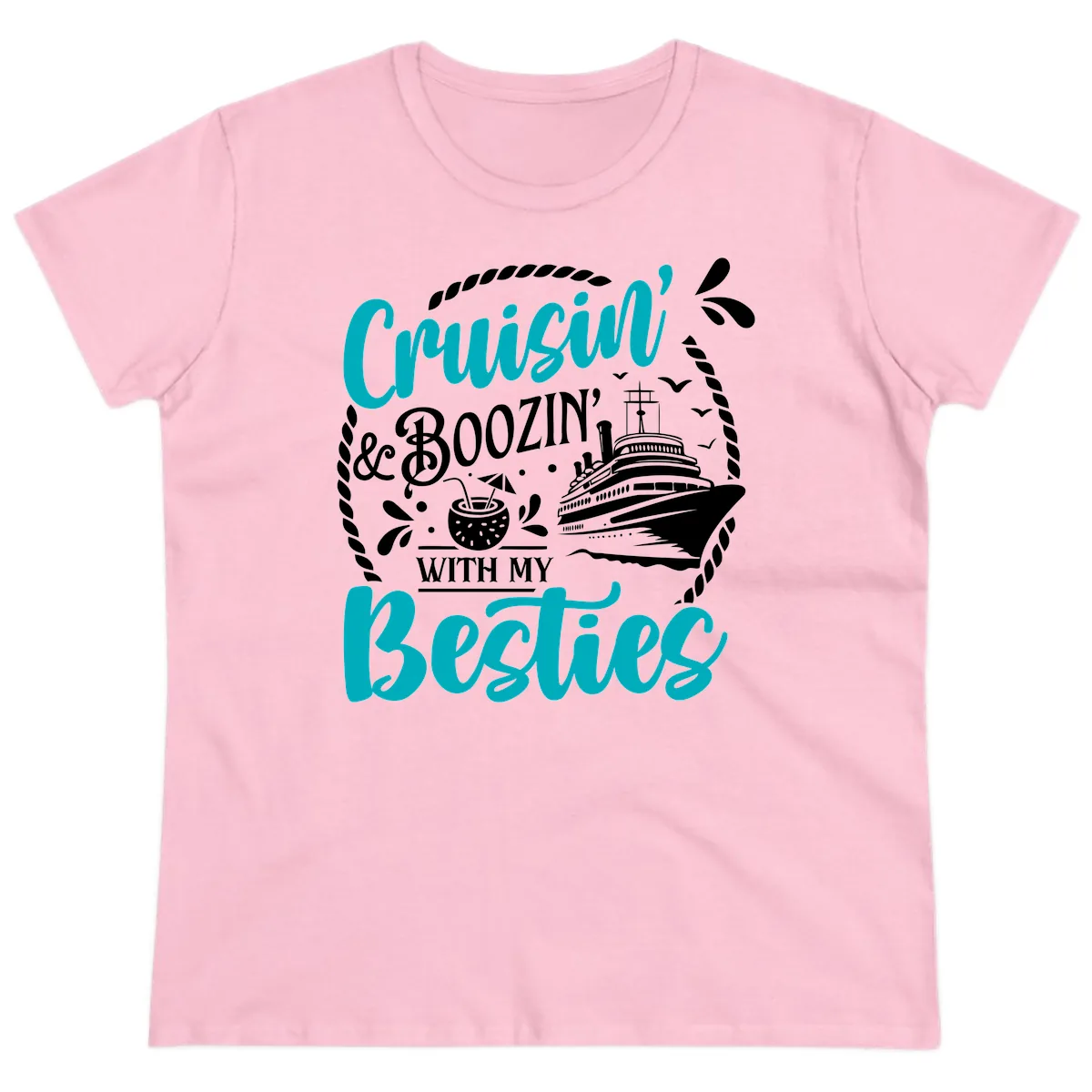 Cruisin And Boozin With Besties Ladies Tee in Light Pink