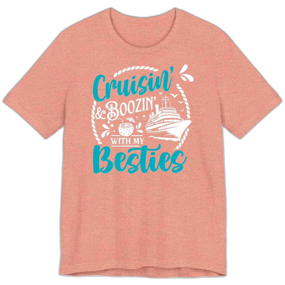 Cruisin And Boozin With Besties Premium T-Shirt in Heather Sunset
