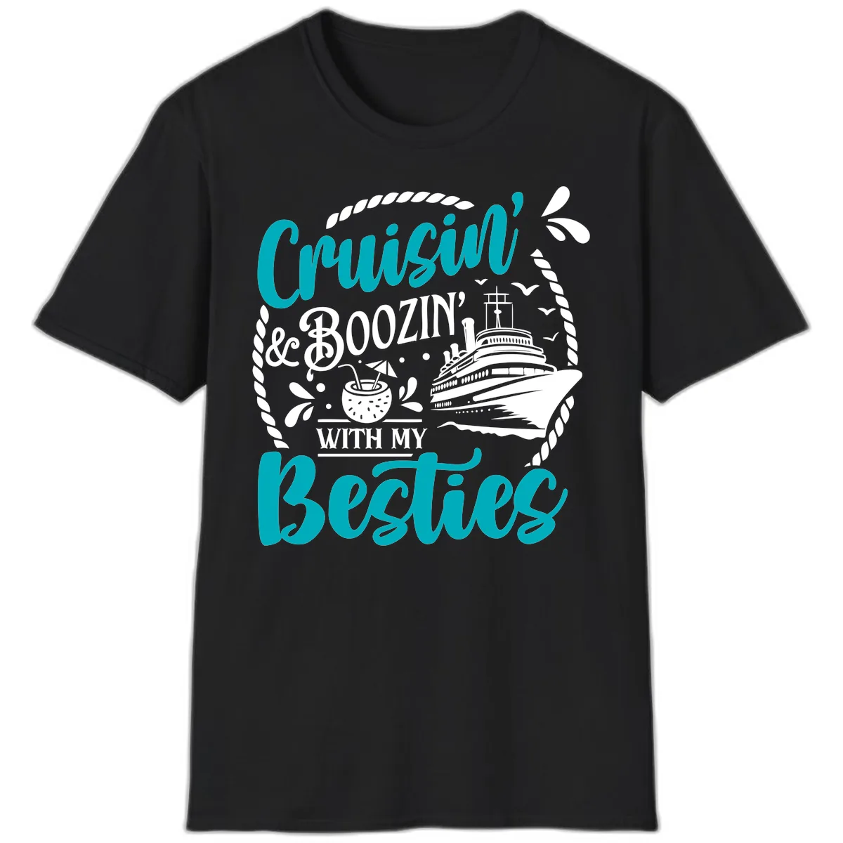 Cruisin And Boozin With Besties T-Shirt in Black