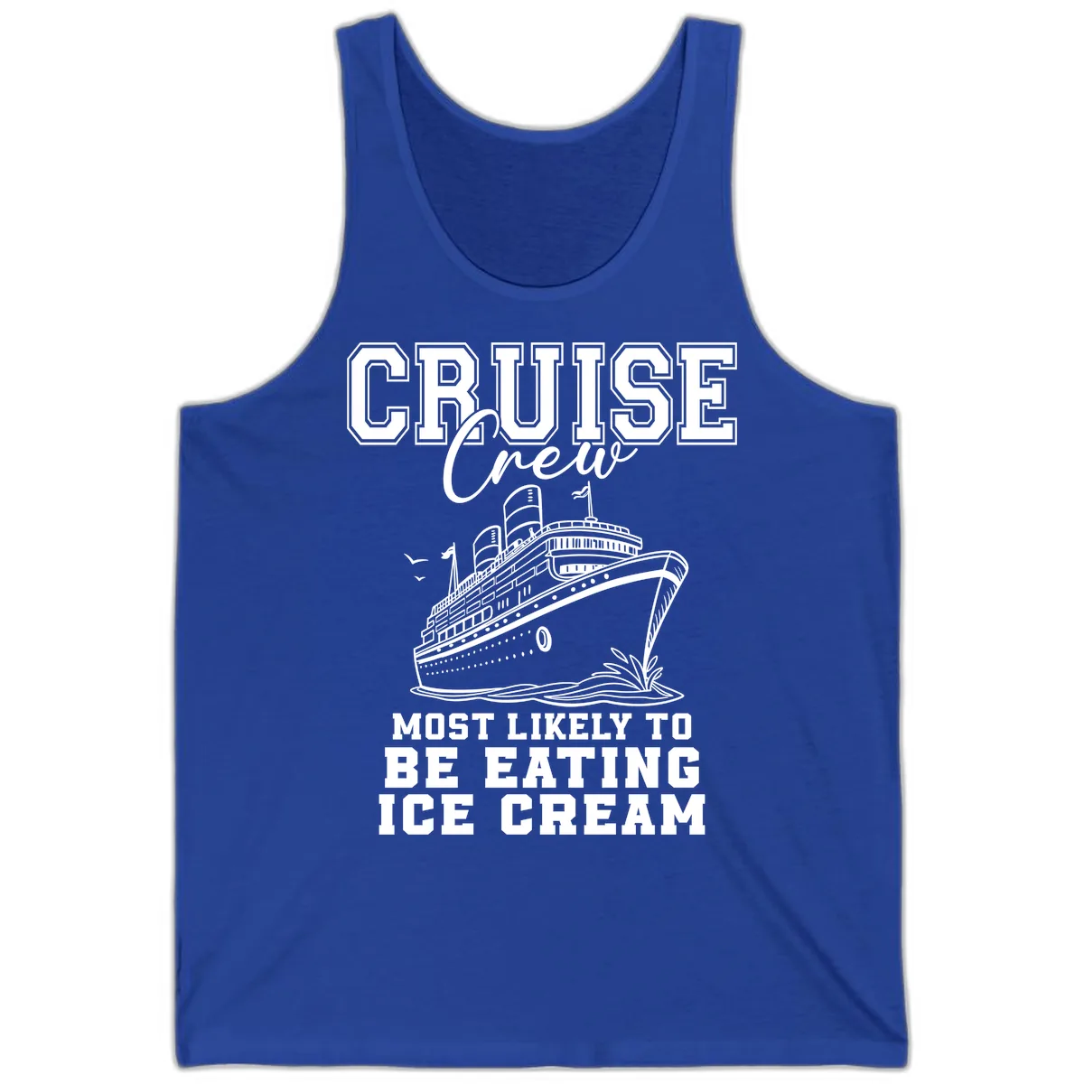 Cruise Crew Most Likely To Be Eating Ice Cream Tank in True Royal