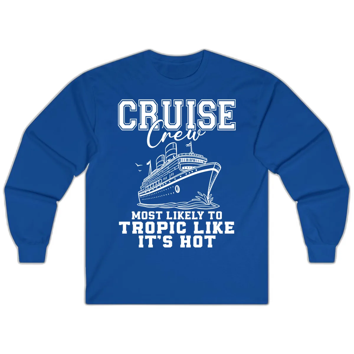 Cruise Crew Tropic Like It's Hot Long Sleeve in Royal