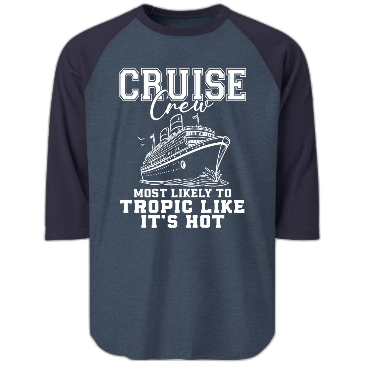 Cruise Crew Tropic Like It's Hot Raglan 3/4 in Heather Denim Navy