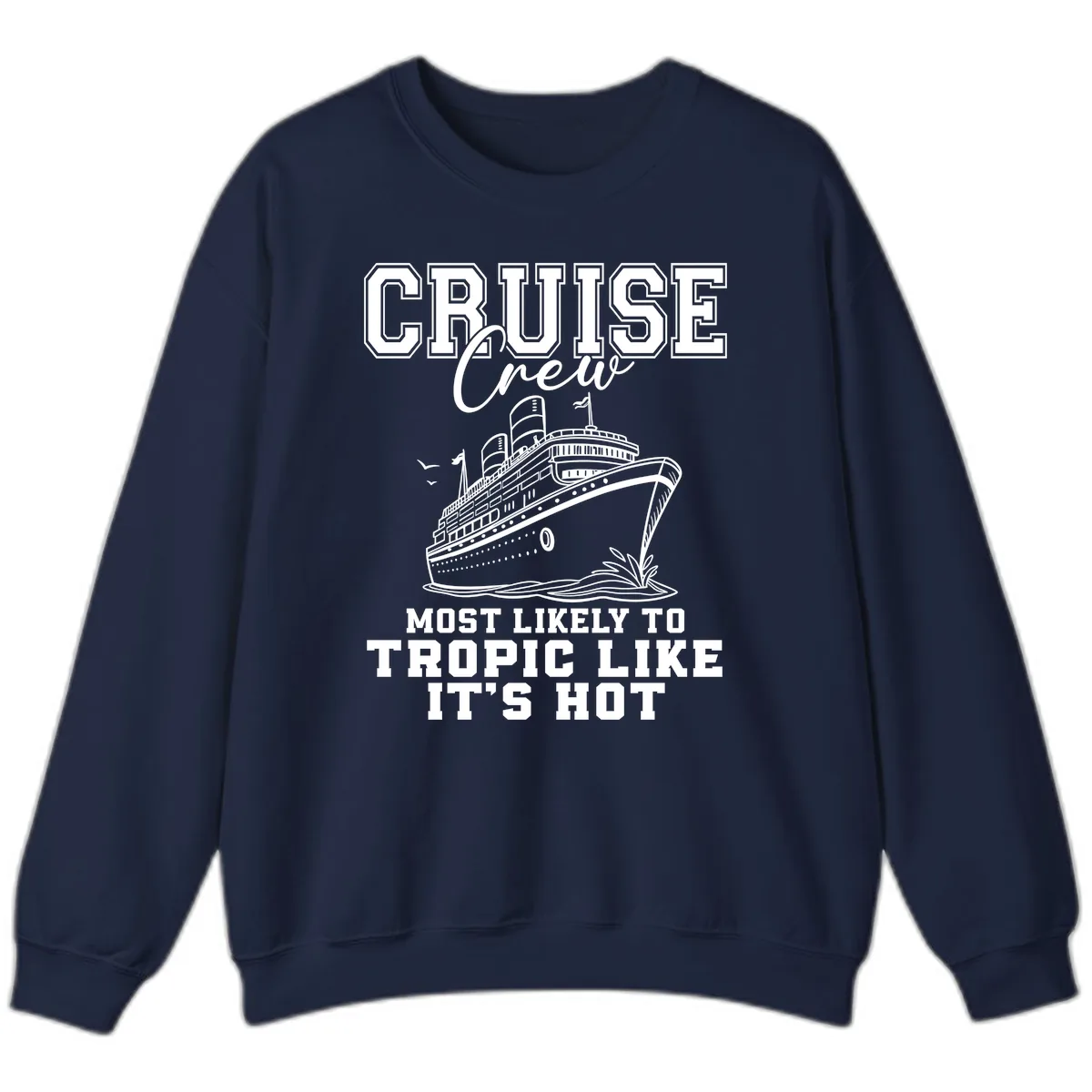 Cruise Crew Tropic Like It's Hot Sweatshirt in Navy