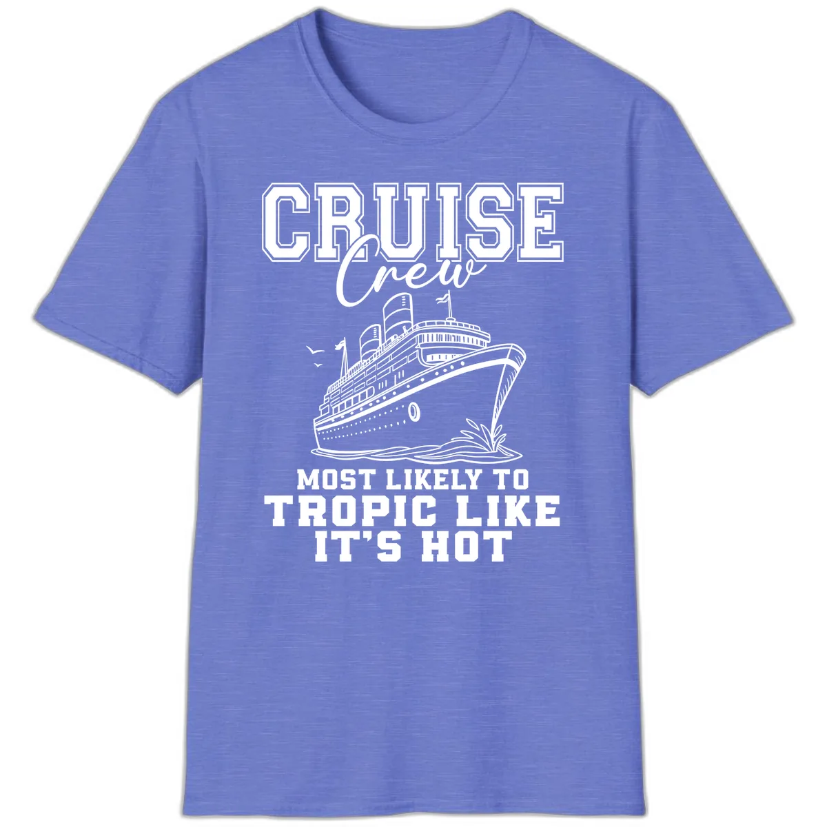 Cruise Crew Tropic Like It's Hot T-Shirt in Heather Royal