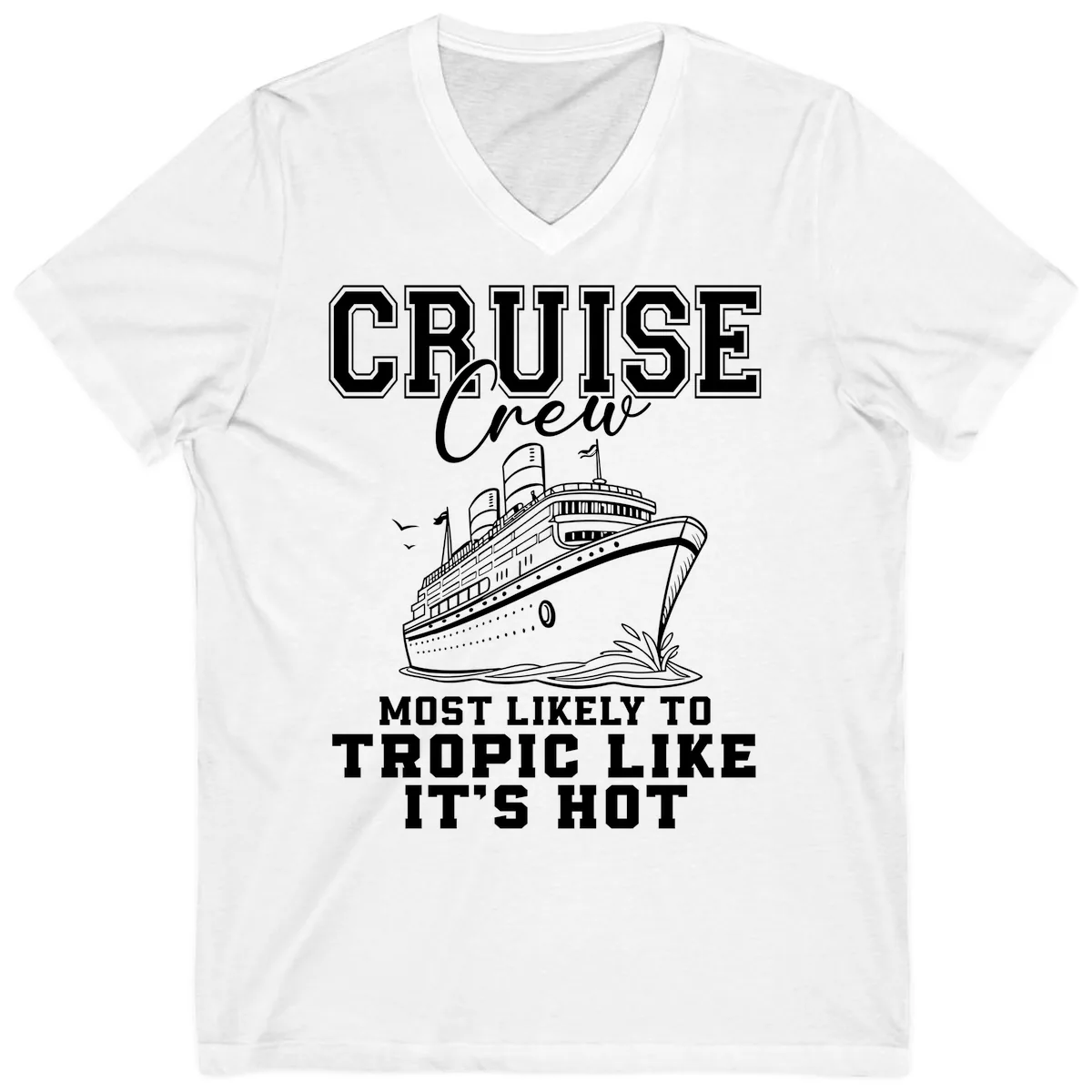 Cruise Crew Tropic Like It's Hot V-Neck in White