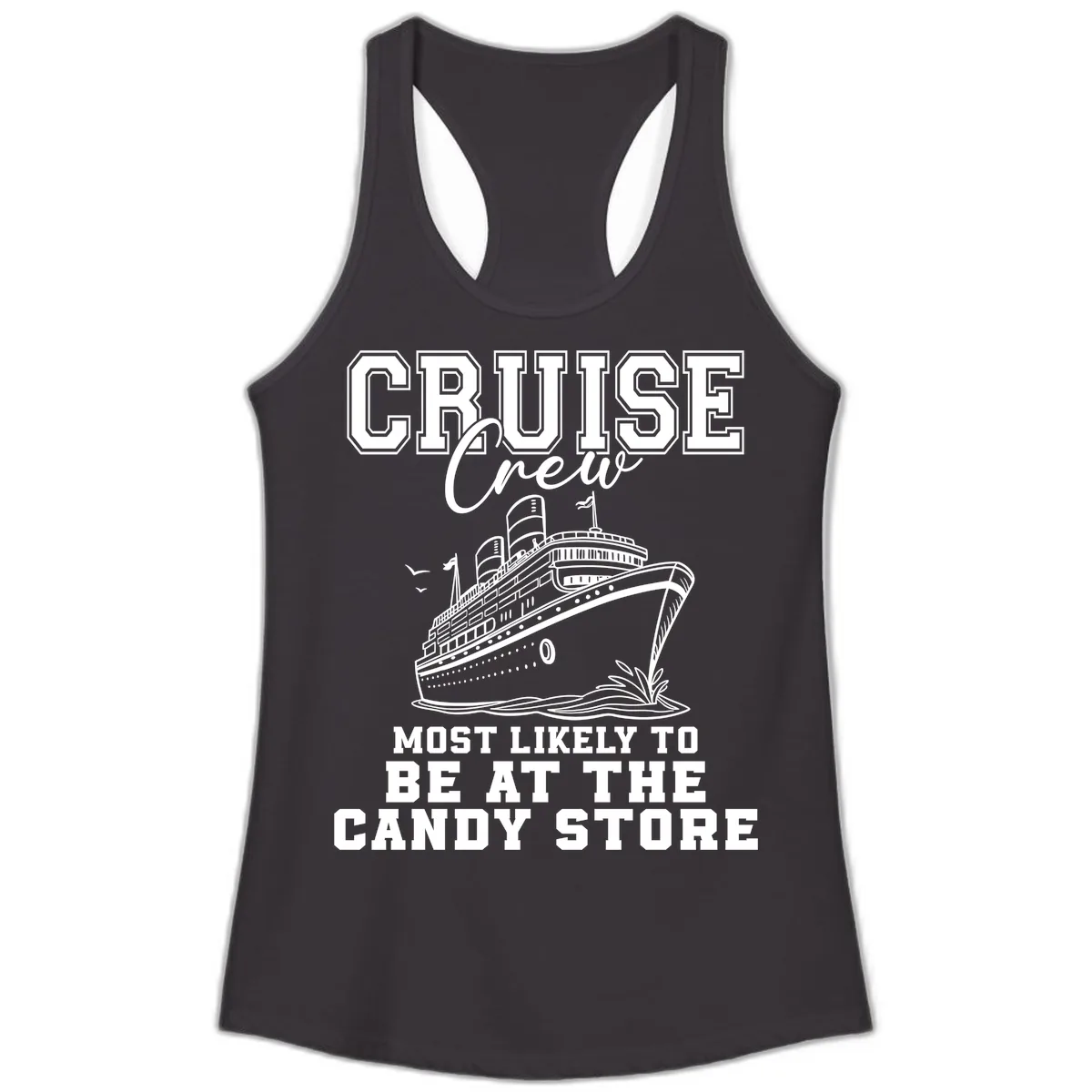 Cruise Crew Candy Store Humor Ladies Tank in Black