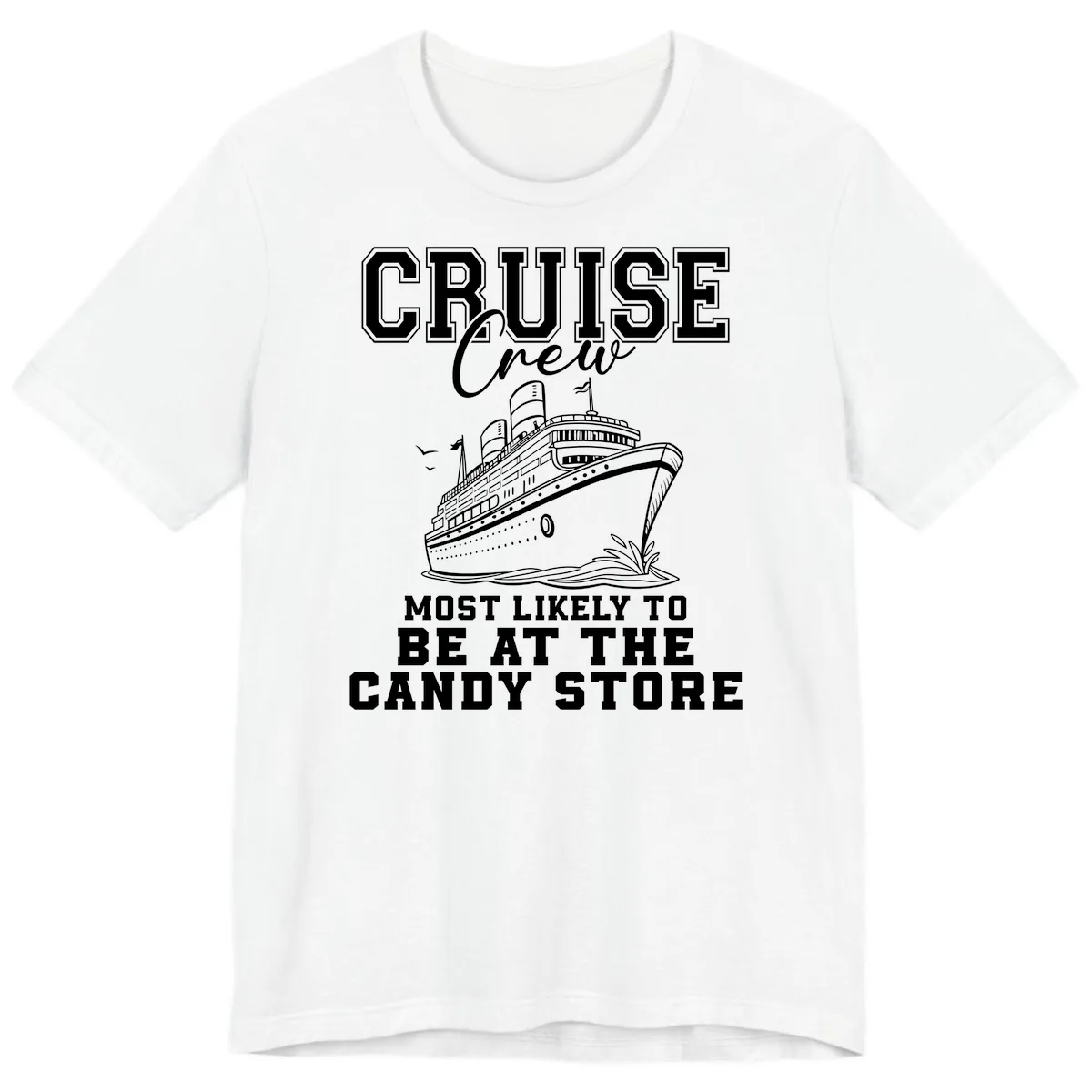 Cruise Crew Candy Store Humor Premium T-Shirt in White