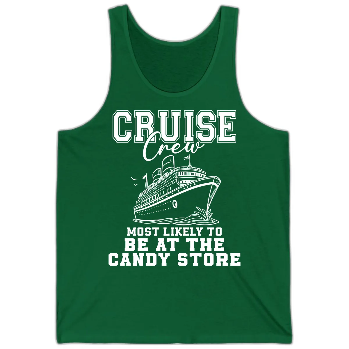 Cruise Crew Candy Store Humor Tank in Kelly