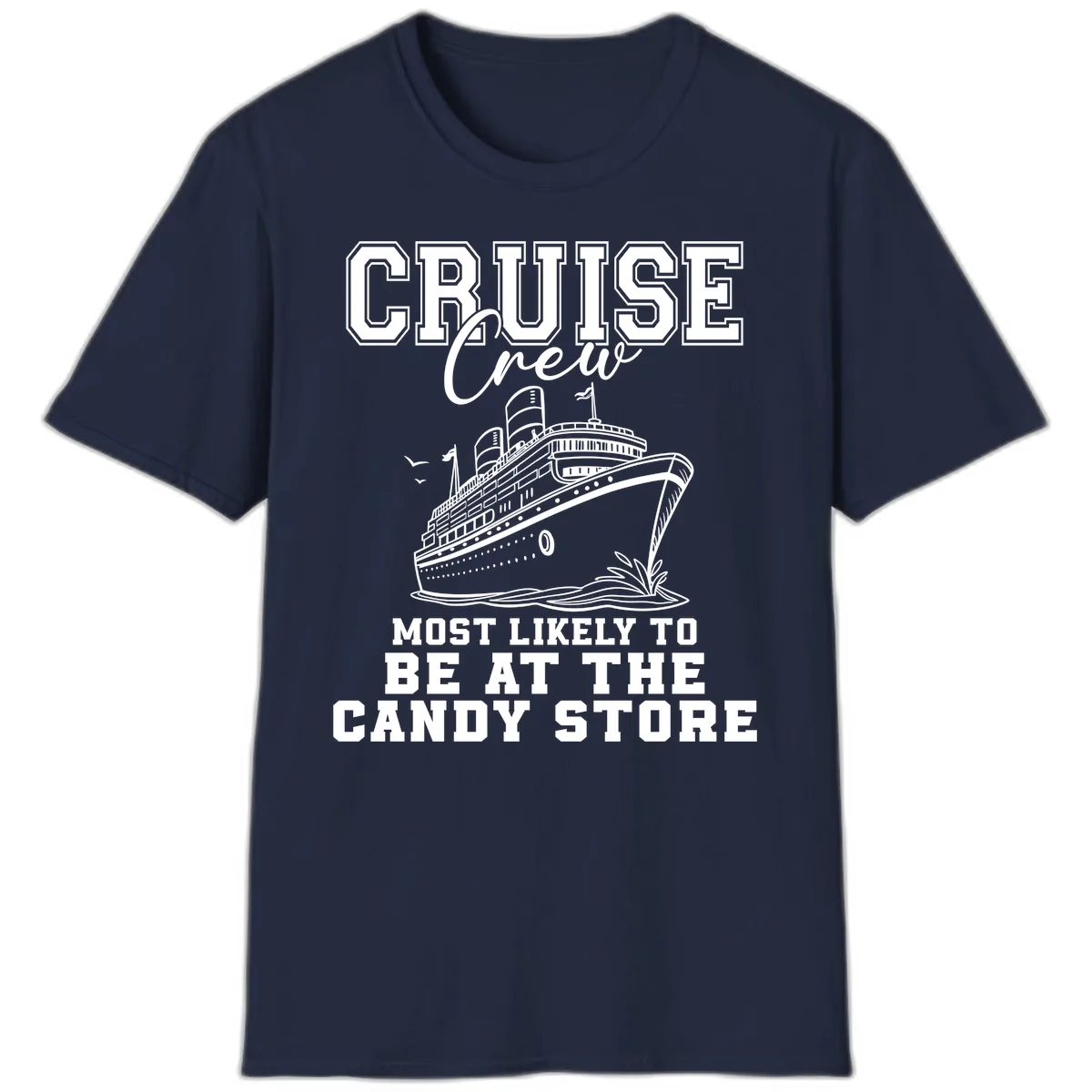 Cruise Crew Candy Store Humor T-Shirt in Navy