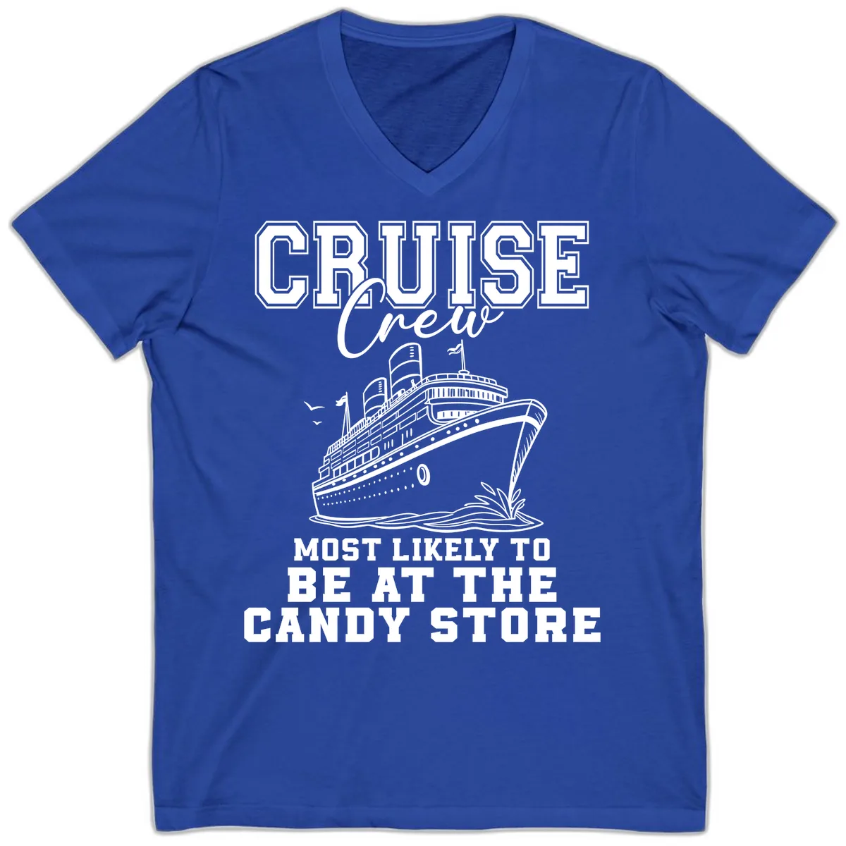 Cruise Crew Candy Store Humor V-Neck in True Royal