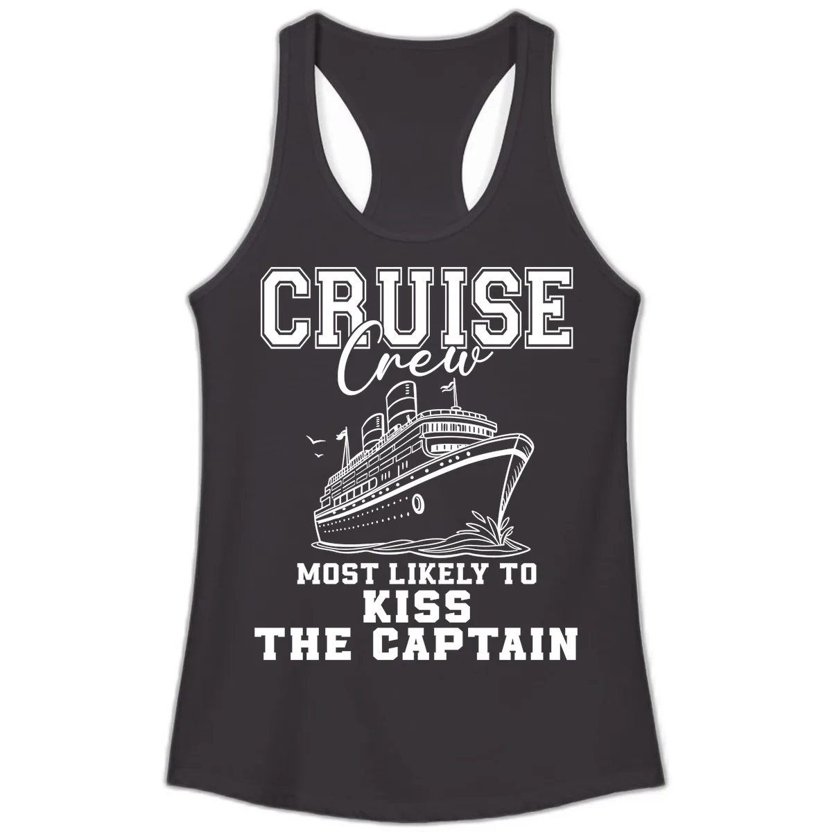 Cruise Crew Most Likely To Kiss The Captain Ladies Tank in Black