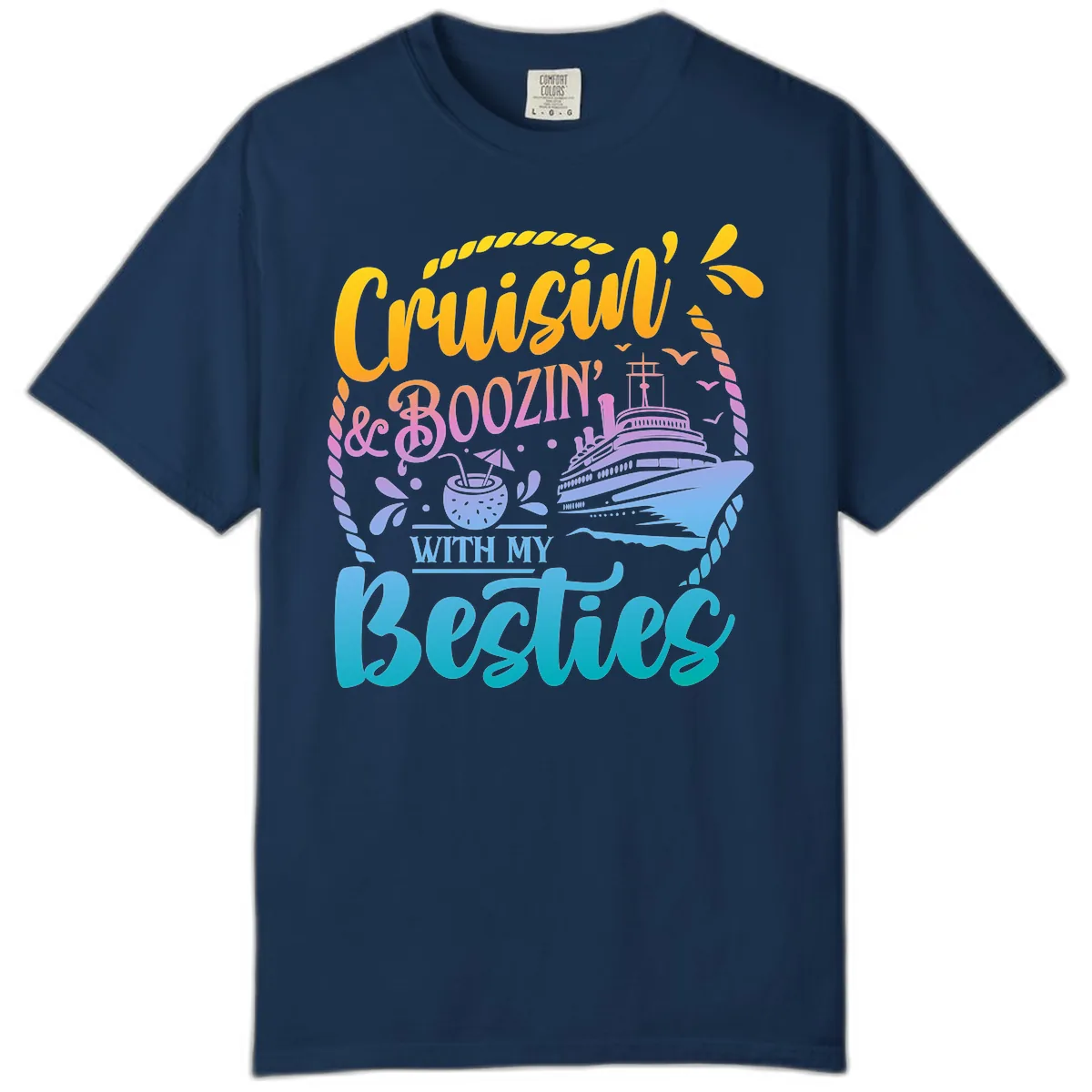 Cruisin and Boozin With My Besties Comfort Color in Navy