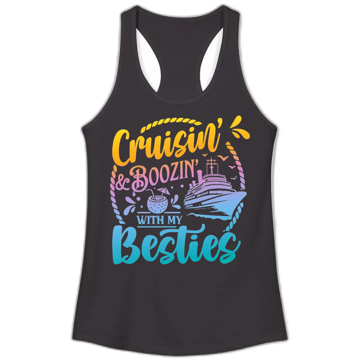Cruisin and Boozin With My Besties Ladies Tank in Black