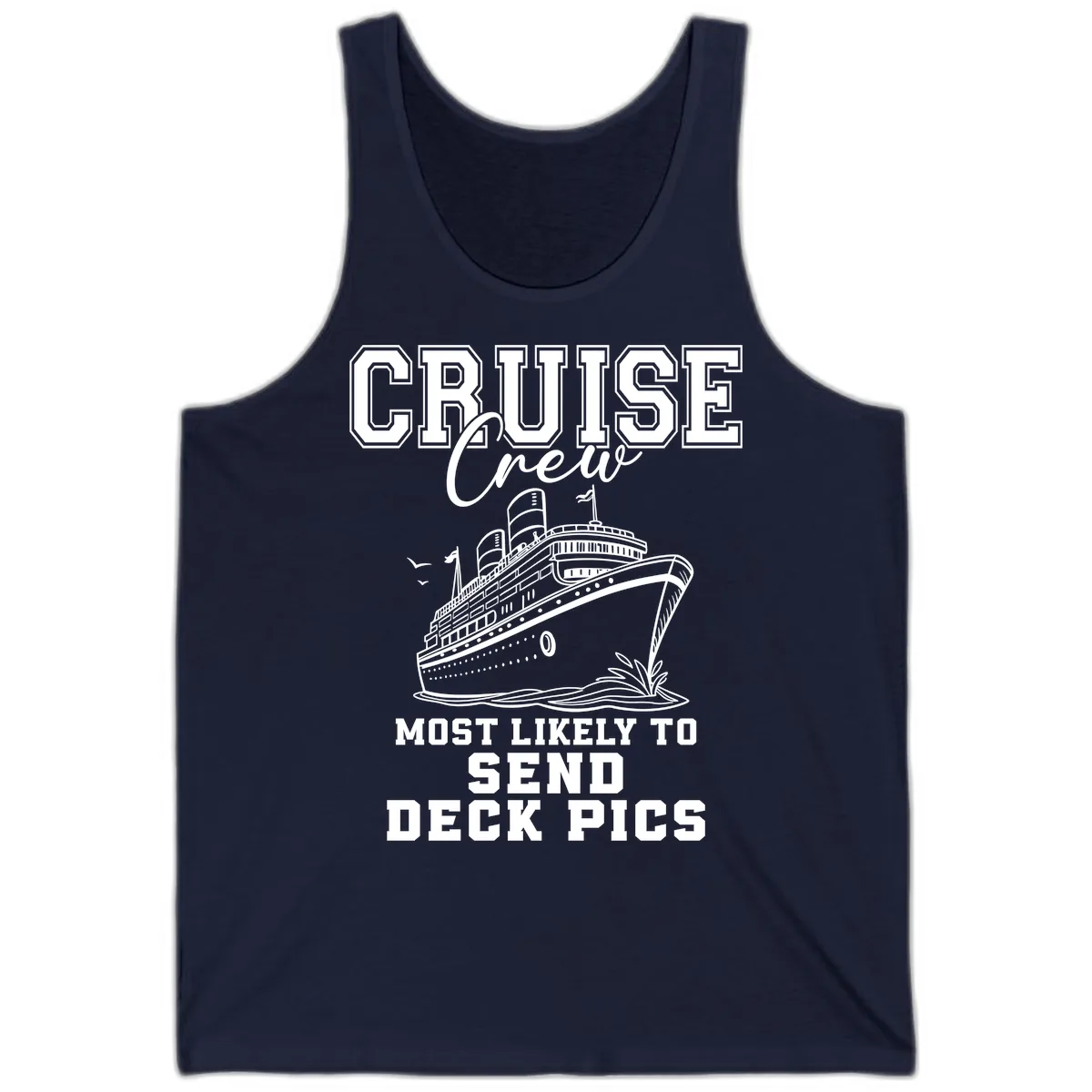 Cruise Crew Most Likely To Send Deck Pics Tank in Navy