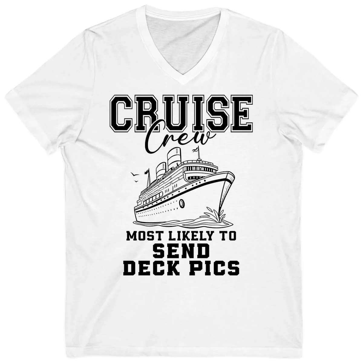 Cruise Crew Most Likely To Send Deck Pics V-Neck in White