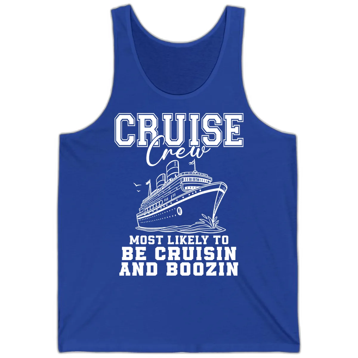 Cruise Crew Cruisin And Boozin Tank in True Royal