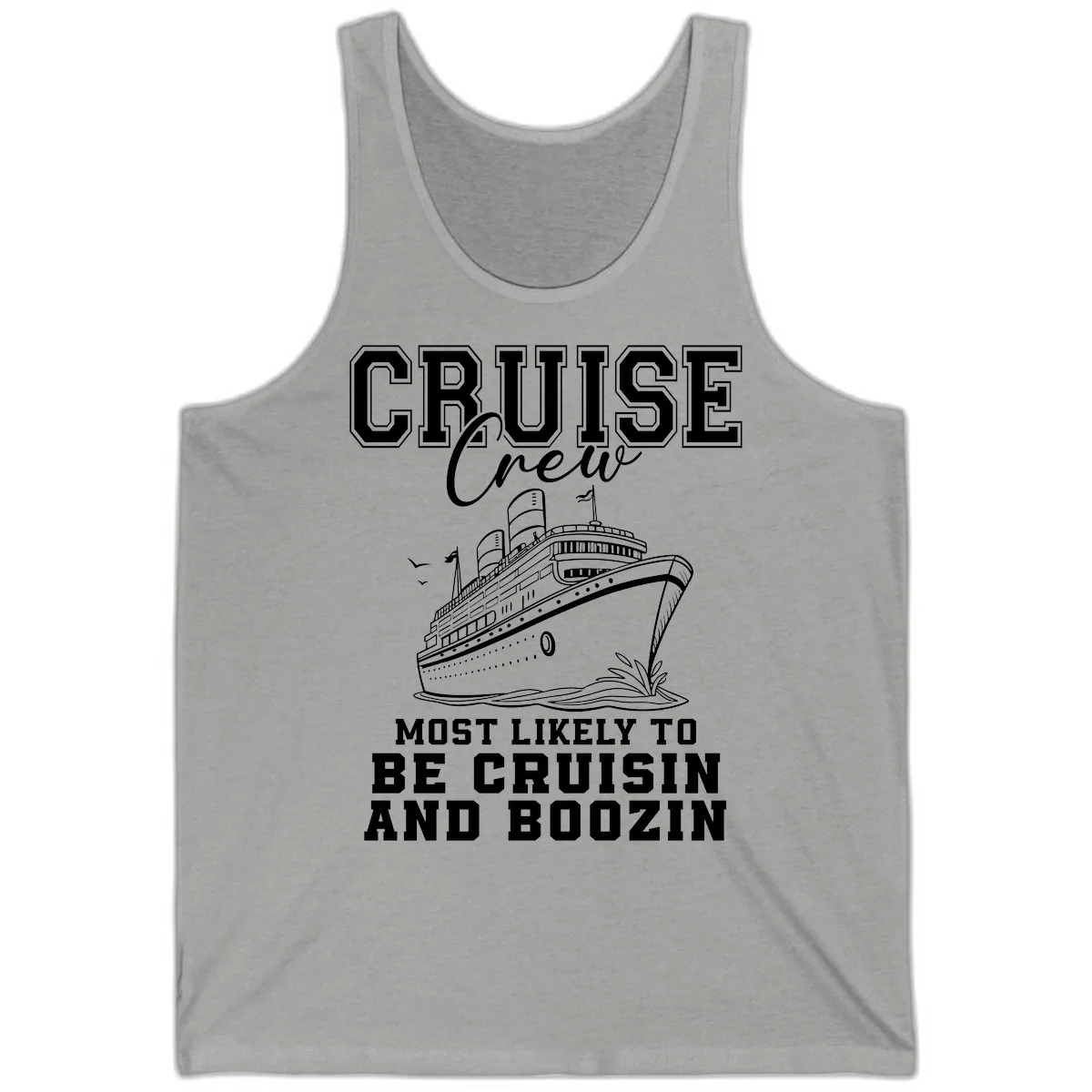 Cruise Crew Cruisin And Boozin Tank in Athletic Heather