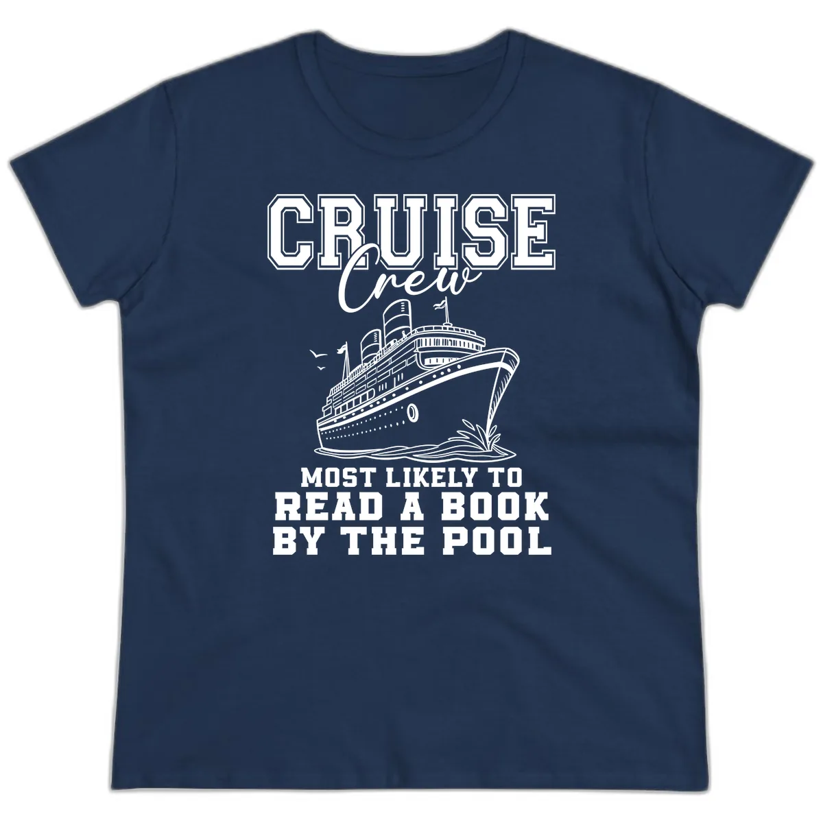 Cruise Crew Reads By The Pool Ladies Tee in Navy