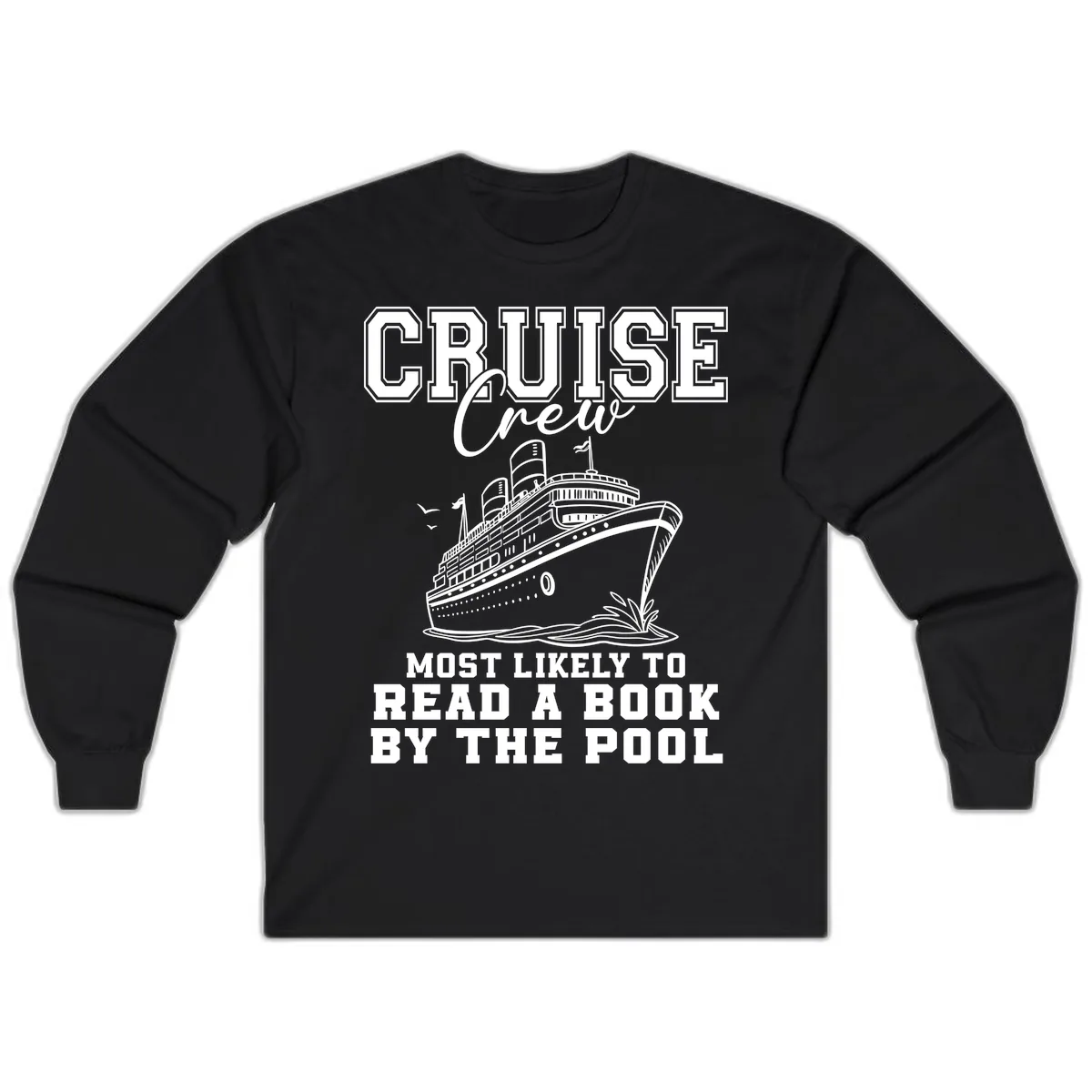 Cruise Crew Reads By The Pool Long Sleeve in Black