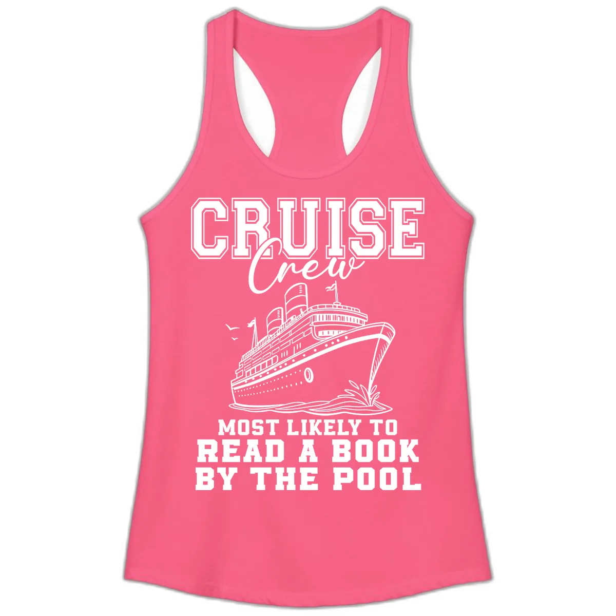 Cruise Crew Reads By The Pool Ladies Tank in Solid Hot Pink